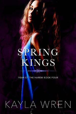 Spring Kings by Kayla Wren