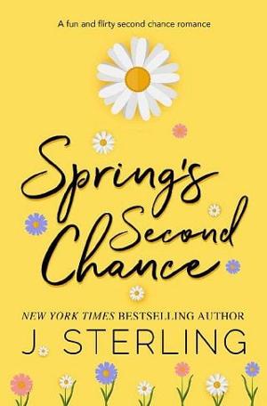 Spring’s Second Chance by J. Sterling