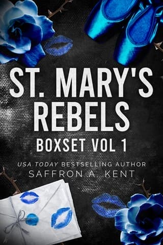 St. Mary’s Rebels Box Set Volume 1 by Saffron A. Kent
