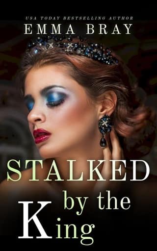 Stalked By the King by Emma Bray