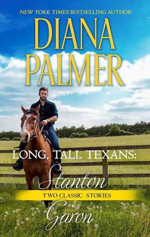 Long, Tall Texan: Stanton & Garon by Diana Palmer