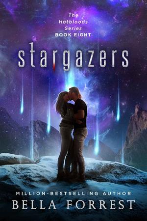 Stargazers by Bella Forrest