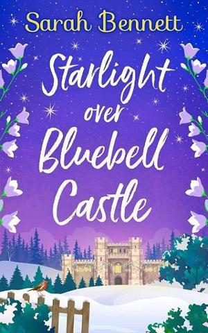 Starlight Over Bluebell Castle by Sarah Bennett