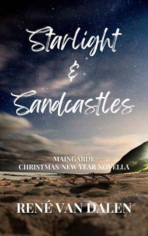 Starlight & Sandcastles by René Van Dalen