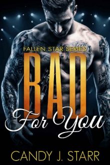 Bad for You by Candy J. Starr