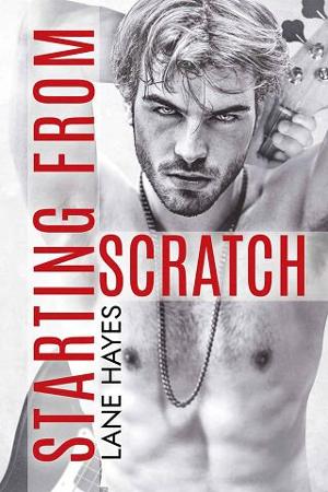 Starting from Scratch by Lane Hayes