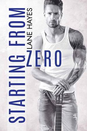 Starting from Zero by Lane Hayes
