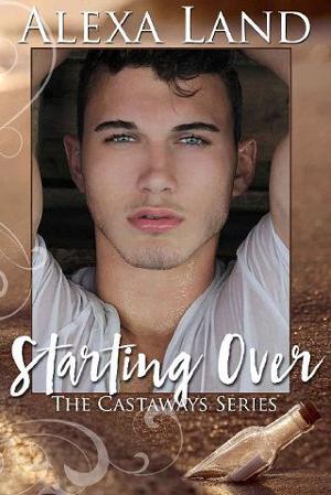 Starting Over by Alexa Land