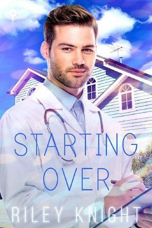 Starting Over by Riley Knight