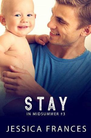 Stay by Jessica Frances