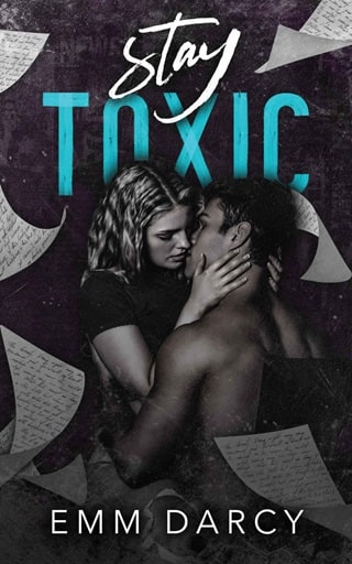 Stay Toxic by Emm Darcy