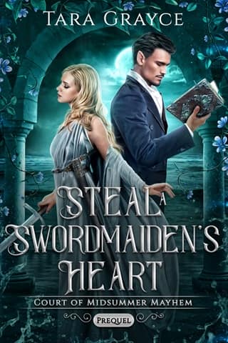 Steal a Swordmaiden’s Heart by Tara Grayce