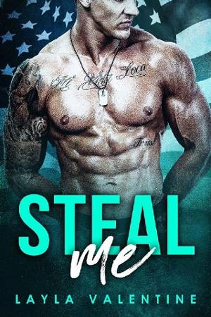 Steal Me by Layla Valentine