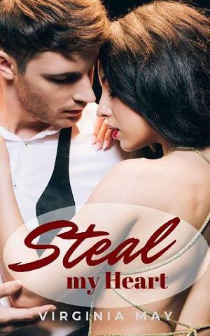Steal my Heart by Virginia May