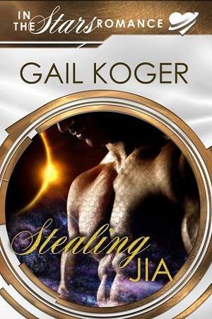 Stealing Jia by Gail Koger