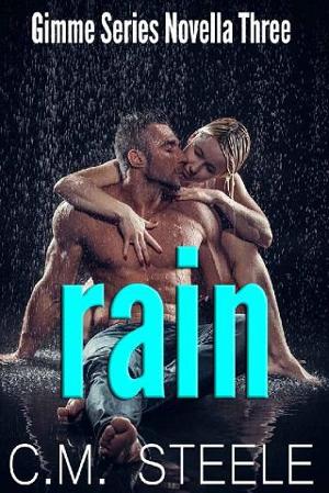 Rain by C.M. Steele