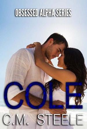 Cole by C.M. Steele