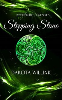 Stepping Stone by Dakota Willink