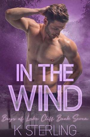In the Wind by K. Sterling