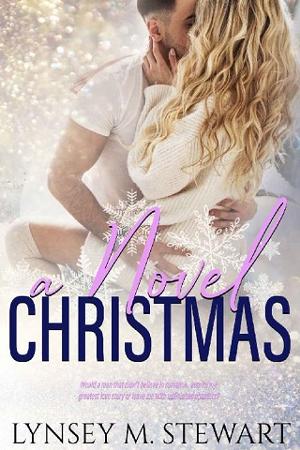 A Novel Christmas by Lynsey M. Stewart