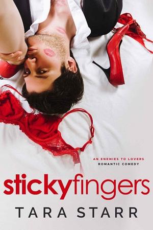 Sticky Fingers by Tara Starr
