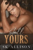 Still Yours by SK Allison