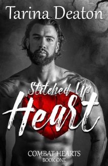 Stitched Up Heart by Tarina Deaton