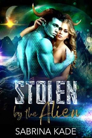 Stolen By the Alien by Sabrina Kade
