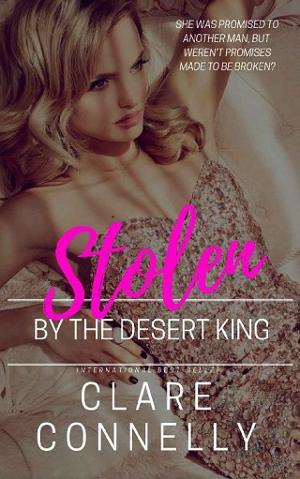 Stolen by the Desert King by Clare Connelly
