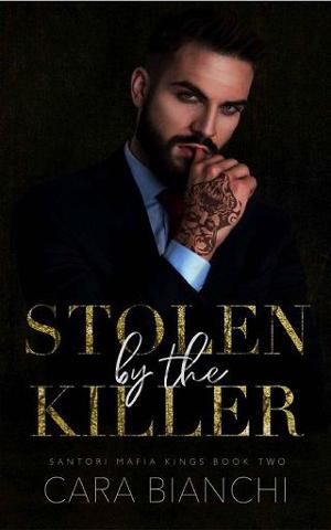 Stolen By the Killer by Cara Bianchi