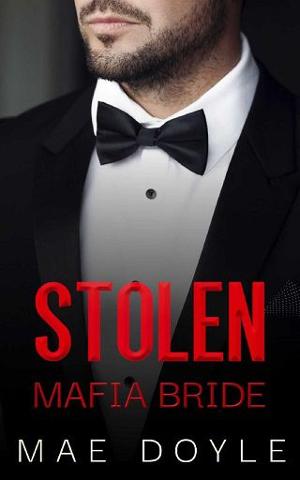 Stolen Mafia Bride by Mae Doyle