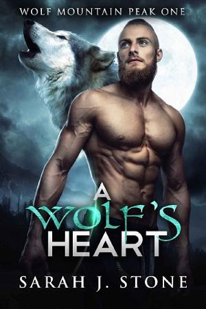 A Wolf’s Heart by Sarah J. Stone