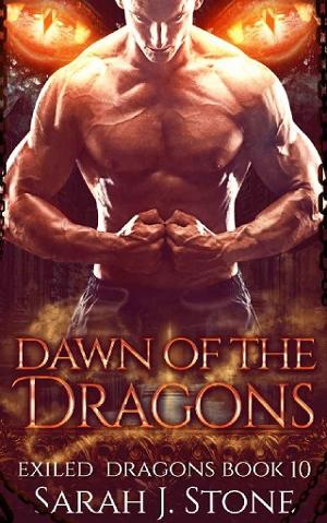 Dawn of the Dragons by Sarah J. Stone