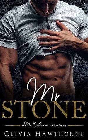 Mr. Stone by Olivia Hawthorne