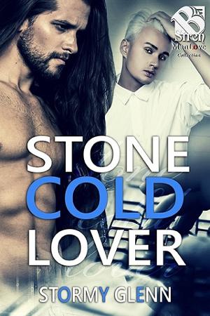 Stone Cold Lover by Stormy Glenn