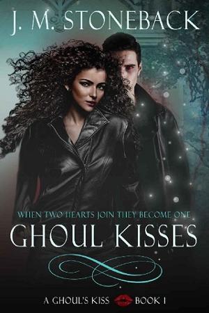 Ghoul Kisses by J.M. Stoneback