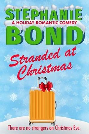 Stranded at Christmas by Stephanie Bond