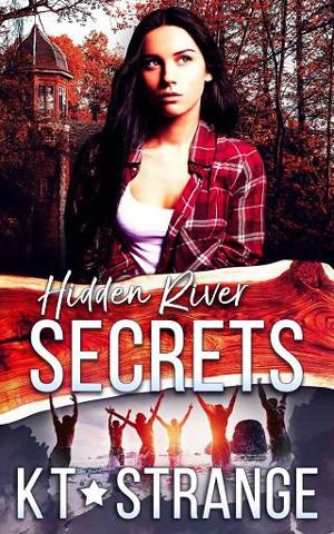 Hidden River Secrets by K.T. Strange