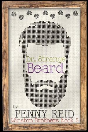 Dr. Strange Beard by Penny Reid Dr. Strange Beard by Penny Reid