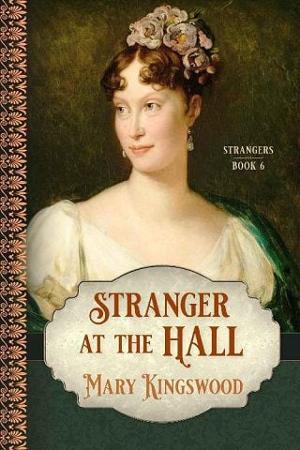 Stranger at the Hall by Mary Kingswood