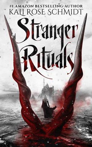 Stranger Rituals by Kali Rose Schmidt
