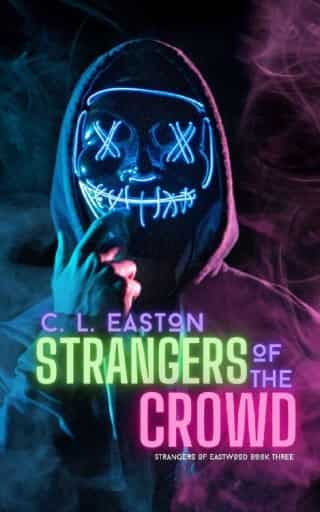 Strangers of the Crowd by C L Easton