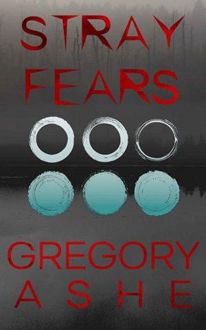 Stray Fears by Gregory Ashe