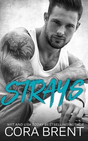 Strays by Cora Brent