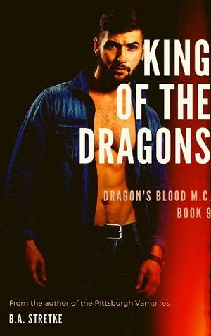 King of the Dragons by B.A. Stretke