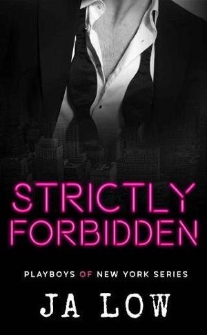 Strictly Forbidden by JA Low