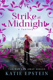 Strike at Midnight by Katie Epstein