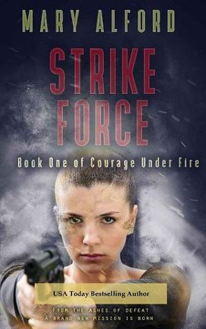 Strike Force by Mary Alford