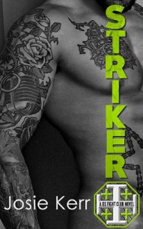 Striker by Josie Kerr