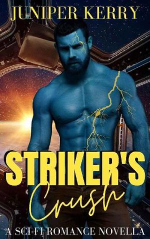 Striker’s Crush by Juniper Kerry